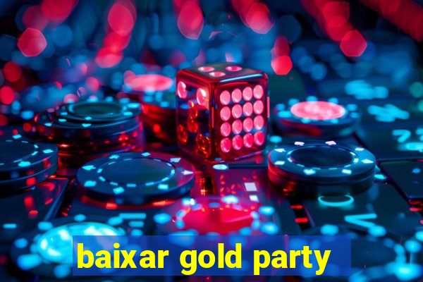 baixar gold party - slots